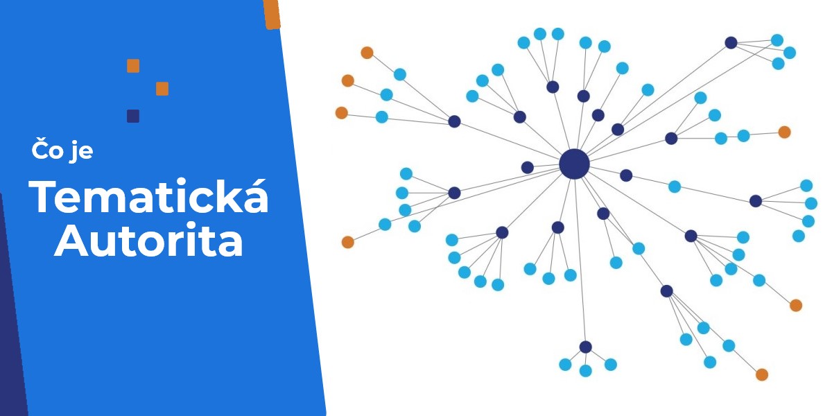 Tematická autorita ("Topical Authority") v SEO